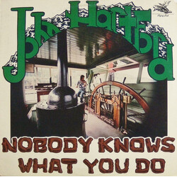 John Hartford Nobody Knows What You Do Vinyl LP USED