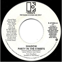 Shadow (21) Party In The Streets USED VINYL 7INCH 45 RPM PROMO STEREO MONO