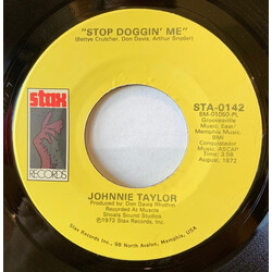 Johnnie Taylor Stop Doggin' Me / Stop Teasin' Me VINYL 7" USED