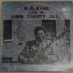B.B. King Live In Cook County Jail Vinyl LP USED