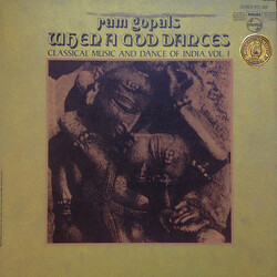 Ram Gopal When A God Dances - Classical Music And Dance Of India, Vol. I Vinyl LP USED