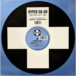 Hyper Go Go Never Let Go USED VINYL 12INCH 33 S RPM
