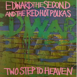 Edward The Second And The Red Hot Polkas Two Step To Heaven Vinyl LP USED