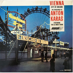 Anton Karas Vienna, City Of Dreams Vinyl LP USED