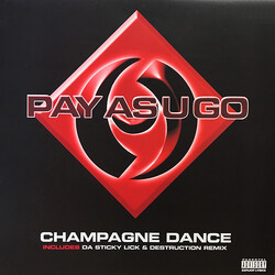 Pay As You Go Cartel Champagne Dance USED VINYL 12INCH 33 S RPM MAXI-SINGLE STEREO