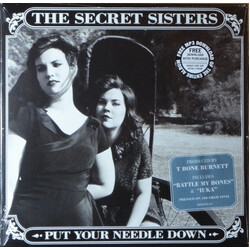 The Secret Sisters Put Your Needle Down Vinyl LP USED
