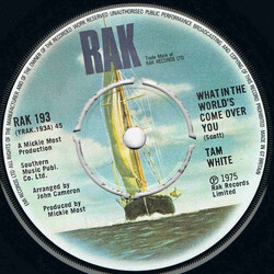Tam White What In The World's Come Over You USED VINYL 7INCH 45 RPM