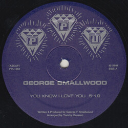 George Franklin Smallwood You Know I Love You USED VINYL 12INCH 33 S RPM REISSUE
