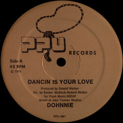 Dohnnie Dancin Is Your Love USED VINYL 12INCH 45 RPM SINGLE SIDED