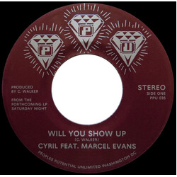 Cyril Walker Will You Show Up USED VINYL 7INCH 45 RPM SINGLE STEREO