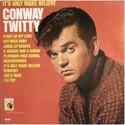 Conway Twitty It's Only Make Believe Vinyl LP USED