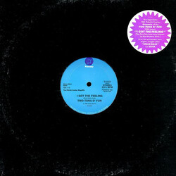 Two Tons O' Fun / Slick (2) I Got The Feeling / Space Bass USED VINYL 12INCH 33 S RPM PROMO