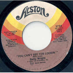 Betty Wright You Can't See For Lookin' / A Sometime Kind Of Thing USED VINYL 7INCH SINGLE STYRENE