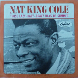 Nat King Cole Those Lazy-Hazy-Crazy Days Of Summer Vinyl 7" USED