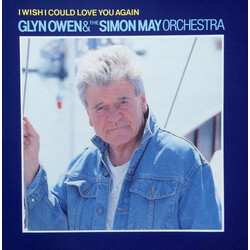 Glyn Owen (2) / Simon May I Wish I Could Love You Again USED VINYL 45 RPM 7INCH