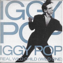 Iggy Pop Real Wild Child (Wild One) USED VINYL 7INCH 45 RPM SINGLE