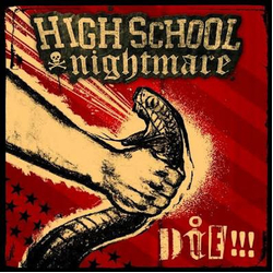 Highschool Nightmare Die!!! Vinyl LP USED