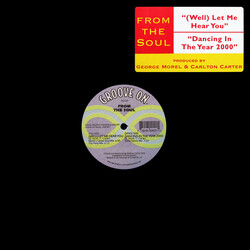 From The Soul (Well) Let Me Hear You / Dancing In The Year 2000 VINYL 12" USED