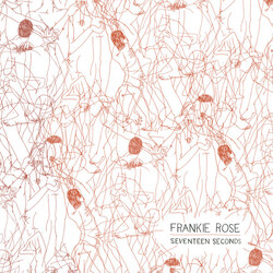 Frankie Rose (2) Seventeen Seconds Vinyl LP USED