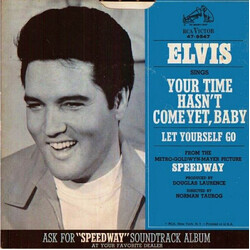 Elvis Presley Your Time Hasn't Come Yet, Baby USED VINYL 7INCH 45 RPM SINGLE