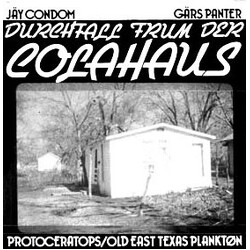 Jay Condom / Gary Panter Durchfall Frum Der Colahaus USED VINYL 7INCH EP