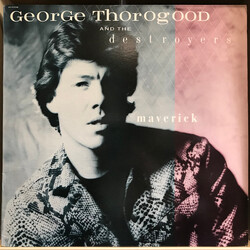 George Thorogood & The Destroyers Maverick Vinyl LP USED