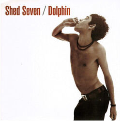 Shed Seven Dolphin USED VINYL 7INCH SINGLE LIMITED EDITION