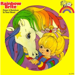 Rainbow Brite Paint A Rainbow In Your Heart Vinyl LP USED