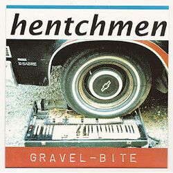 The Hentchmen Gravel-Bite USED VINYL 7INCH 45 RPM EP