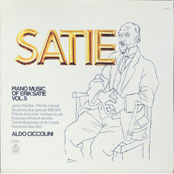 Erik Satie / Aldo Ciccolini Piano Music Of Erik Satie, Vol. 5 Vinyl LP USED
