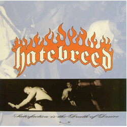 Hatebreed Satisfaction Is The Death Of Desire Vinyl LP USED