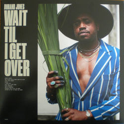 Durand Jones Wait Til I Get Over Vinyl LP USED