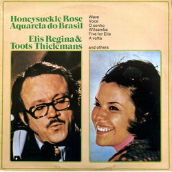 Elis Regina / Toots Thielemans Honeysuckle Rose / Aquarela Do Brasil Vinyl LP USED