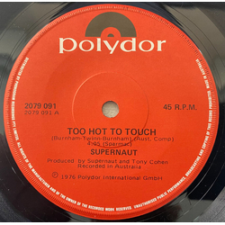 Supernaut (3) Too Hot To Touch Vinyl 7" USED