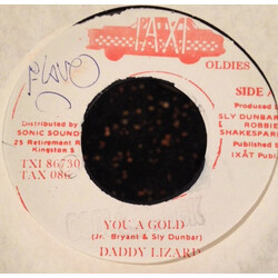 Daddy Lizard You A Gold USED VINYL 7INCH 45 RPM