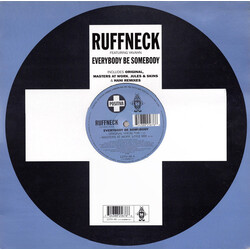 Ruffneck / Yavahn Everybody Be Somebody VINYL 12" USED