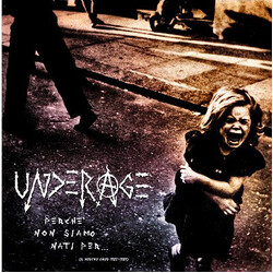 Underage (2) Perche' Non Siamo Nati Per... (Il Nostro Caos 1982-1983) Vinyl LP USED