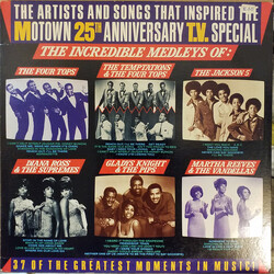Various The Artists And Songs That Inspired The Motown 25th Anniversary T.V. Special — The Incredible Medleys Vinyl LP USED