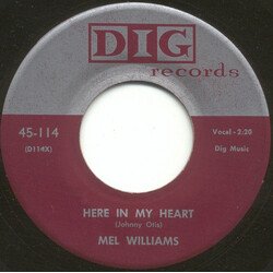 Mel Williams Here In My Heart / Hold Me USED VINYL 7INCH