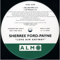 Sherree Ford-Payne Love Him Anyway USED VINYL 12INCH 33 S RPM PROMO
