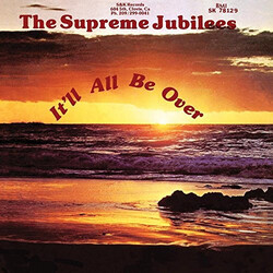 The Supreme Jubilees It'll All Be Over Vinyl LP USED