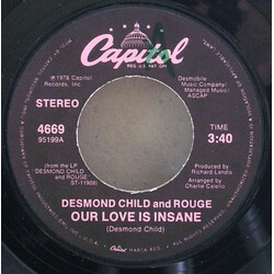 Desmond Child And Rouge Our Love Is Insane USED VINYL 7INCH 45 RPM