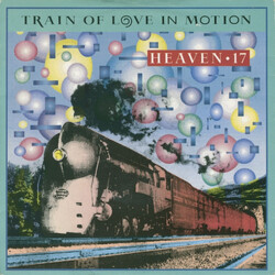 Heaven 17 Train Of Love In Motion VINYL 7" USED