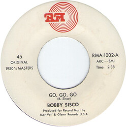 Bobby Sisco Go, Go, Go USED VINYL 7INCH 45 RPM SINGLE REISSUE