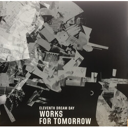 Eleventh Dream Day Works For Tomorrow Vinyl LP USED