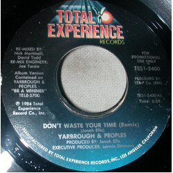 Yarbrough & Peoples Don't Waste Your Time USED VINYL 7INCH 45 RPM PROMO