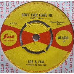 Bob & Earl Don't Ever Leave Me / Fancy Free USED VINYL 7INCH 45 RPM SINGLE