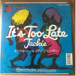 Jackie (3) / The Investigators (2) It's Too Late Vinyl 7" USED