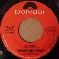 Alton McClain & Destiny My Destiny / We're Gonna Make It Vinyl 7" USED