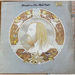 Matt Taylor (3) Straight As A Die Vinyl LP USED